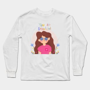 You are beautiful cute illustration Long Sleeve T-Shirt